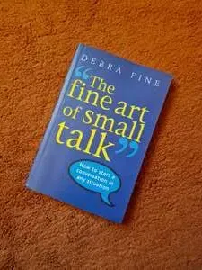 The Fine Art of Small Talk