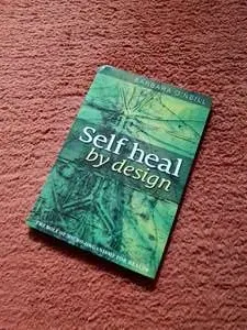 Self Heal by Design cover